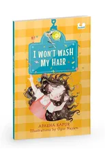 I Wont Wash My Hair