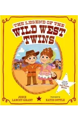 The Legend of the Wild West Twins