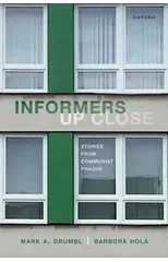 Informers Up Close