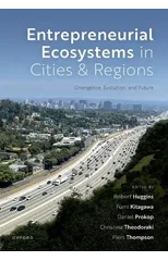 Entrepreneurial Ecosystems in Cities and Regions