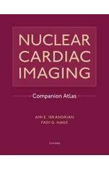 Nuclear Cardiac Imaging Companion Atlas
