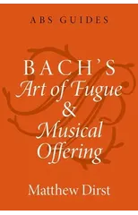 Bach's Art of Fugue and Musical Offering