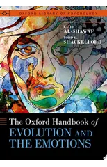 The Oxford Handbook of Evolution and the Emotions