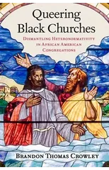 Queering Black Churches