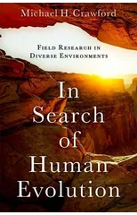 In Search of Human Evolution