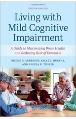 Living with Mild Cognitive Impairment