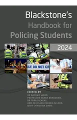 Blackstone's Handbook for Policing Students 2024
