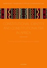 Constitutional Identity and Constitutionalism in Africa