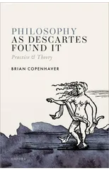 Philosophy as Descartes Found It