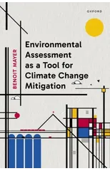 Environmental Assessment as a Tool for Climate Change Mitigation