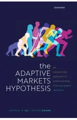 The Adaptive Markets Hypothesis