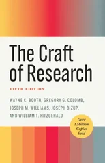 The Craft of Research, Fifth Edition