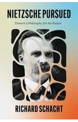Nietzsche Pursued