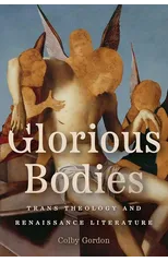 Glorious Bodies