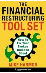 The Financial Restructuring Tool Set