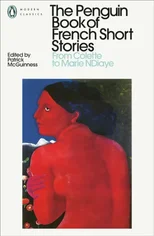 The Penguin Book of French Short Stories