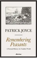 Remembering Peasants