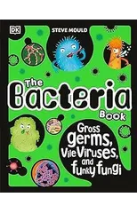 The Bacteria Book (New Edition)