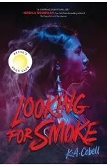 Looking For Smoke