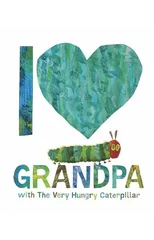 I Love Grandpa with The Very Hungry Caterpillar