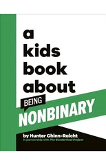 A Kids Book About Being Non-Binary