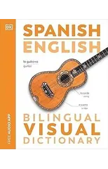 Spanish English Bilingual Visual Dictionary