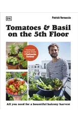 Tomatoes and Basil on the 5th Floor (The Frenchie Gardener)
