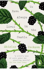 We Have Always Lived in the Castle