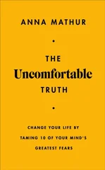 The Uncomfortable Truth