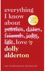 Everything I Know About Love