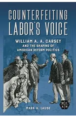 Counterfeiting Labor's Voice
