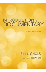 Introduction to Documentary, Fourth Edition
