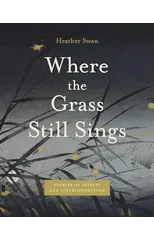 Where the Grass Still Sings