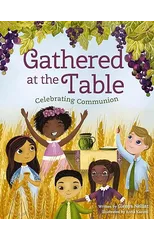Gathered at the Table