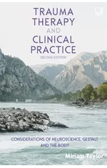 Trauma Therapy and Clinical Practice