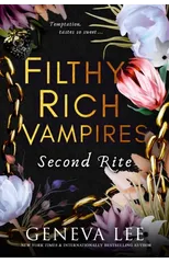 Filthy Rich Vampires