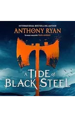 A Tide of Black Steel