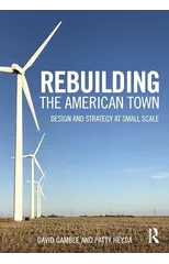 Rebuilding the American Town