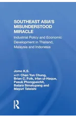 Southeast Asia's Misunderstood Miracle