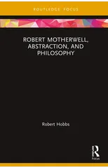 Robert Motherwell, Abstraction, and Philosophy