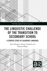The Linguistic Challenge of the Transition to Secondary School