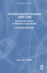 Christian–Jewish Relations 1000–1300