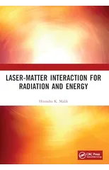 Laser-Matter Interaction for Radiation and Energy