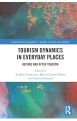 Tourism Dynamics in Everyday Places