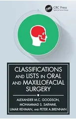 Classifications and Lists in Oral and Maxillofacial Surgery