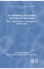 La ensenanza del espanol mediada por tecnologia