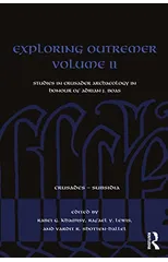 Exploring Outremer Volume II