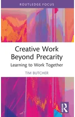 Creative Work Beyond Precarity