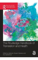 The Routledge Handbook of Translation and Health