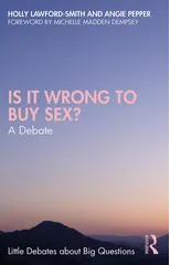 Is It Wrong to Buy Sex?